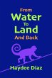 From Water To Land And Back (eBook,... - Bild 1