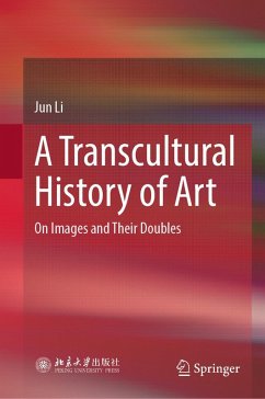 A Transcultural History of Art (eBook, PDF) - Li, Jun