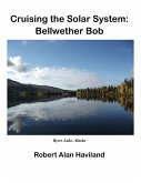 Cruising the Solar System: Bellwether Bob (eBook, ePUB)