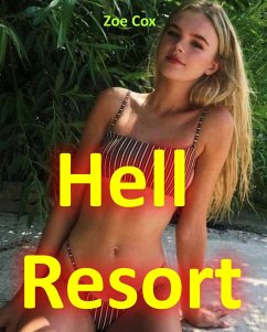 Hell Resort (eBook, ePUB) - Cox, Zoe