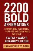 2200 Bold Affirmations (eBook, ePUB) 2200 Bold Affirmations (eBook, ePUB)
