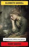 Mary Barton (eBook, ePUB) Mary Barton (eBook, ePUB)