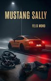 Mustang Sally (eBook, ePUB)