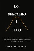 Lo Specchio è Tuo (eBook, ePUB)