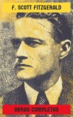 F. Scott Fitzgerald - Obras Completas (eBook, ePUB) F. Scott Fitzgerald - Obras Completas (eBook, ePUB)
