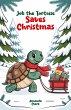 Job the Tortoise Saves Christmas... - Bild 1
