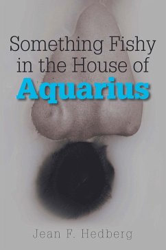 Cover Something Fishy in the House of Aquarius (eBook, ePUB)