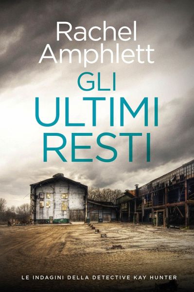 Gli ultimi resti (eBook, ePUB) Gli ultimi resti (eBook, ePUB)