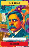 Colección de H. G. Wells (eBook, ePUB)