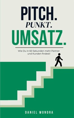 Pitch.Punkt.Umsatz. (eBook, ePUB) Cover Pitch.Punkt.Umsatz. (eBook, ePUB)