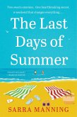 The Last Days of Summer (eBook, ePUB) The Last Days of Summer (eBook, ePUB)