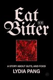 Eat Bitter (eBook, ePUB)
