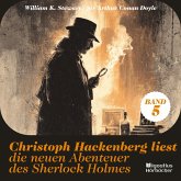 Christoph Hackenberg liest die neuen Abenteuer des Sherlock Holmes (Band 5) (MP3-Download) Christoph Hackenberg liest die neuen Abenteuer des Sherlock Holmes (Band 5) (MP3-Download)