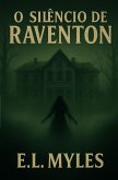 O Silêncio de Raventon (eBook, ePUB)