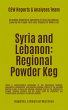 Syria and Lebanon: Regional Powder Keg... - Bild 1