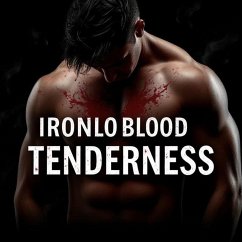 Cover Iron Blood Tenderness (eBook, ePUB)