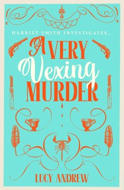 A Very Vexing Murder (eBook, ePUB) - Andrew, Lucy