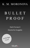 Bulletproof (eBook, ePUB)