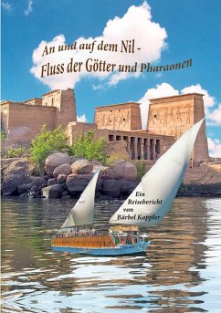 Cover An und auf dem Nil, dem Fluss der Götter und Pharaonen (eBook, ePUB)