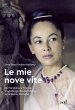 Le mie nove vite (eBook, ePUB) - Bild 1