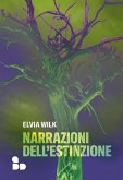 Narrazioni dell'estinzione (eBook, ePUB) Narrazioni dell'estinzione (eBook, ePUB)