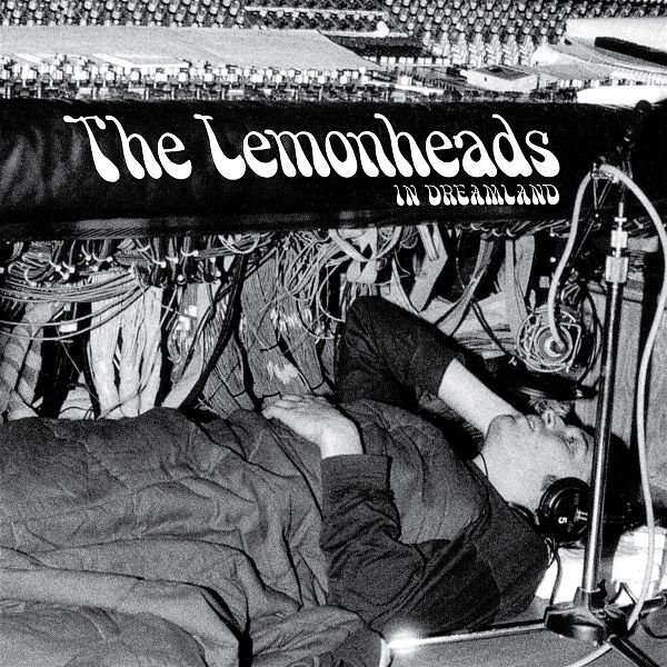 Lemonheads In Dreamland Lemonheads In Dreamland