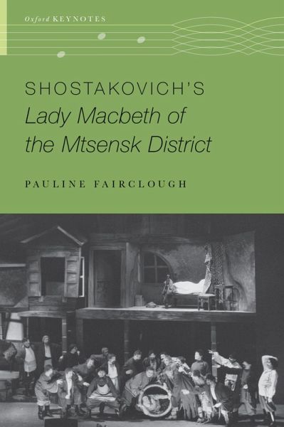 Shostakovich's Lady Macbeth of the Mtsensk District (eBook, ePUB)