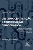 Desdemocratização e Participação Democrática (eBook, ePUB)
