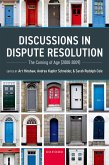 Discussions in Dispute Resolution (eBook, ePUB) Discussions in Dispute Resolution (eBook, ePUB)