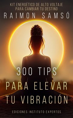 Cover 300 tips para elevar tu vibración (eBook, ePUB)