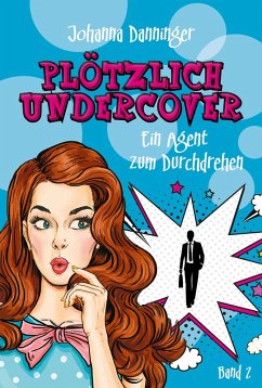 Cover Plötzlich Undercover 2 (eBook, ePUB)