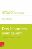 Das Johannesevangelium (eBook, PDF)