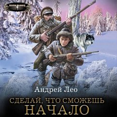 Sdelay, chto smozhesh. Nachalo (MP3-Download) - Leo, Andrey