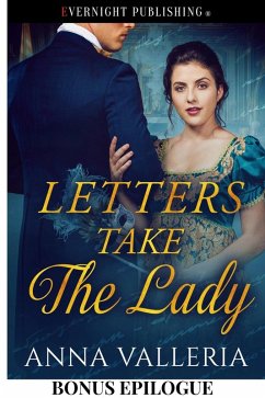 Cover Letters Take the Lady Bonus Epilogue (Rogues Fall First, #2.5) (eBook, ePUB)