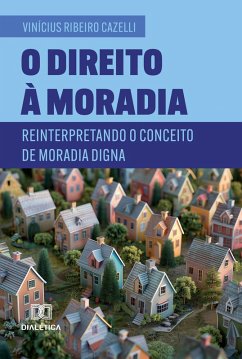 Cover O Direito à Moradia (eBook, ePUB)