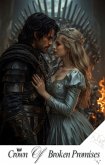 Crown of Broken Promises (eBook, ePUB) Crown of Broken Promises (eBook, ePUB)