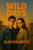 Wild Days (eBook, ePUB)