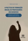 A Política de Formação Inicial de Professores em Exercício (eBook, ePUB)