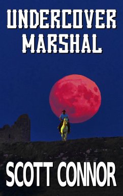 Undercover Marshal (eBook, ePUB) - Connor, Scott