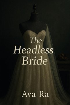 Cover The Headless Bride (eBook, ePUB)