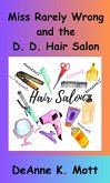 Miss Rarely Wrong and the D. D. Hair Salon (eBook, ePUB)