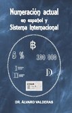 Numeración actual en español y Sistema Internacional (eBook, ePUB)