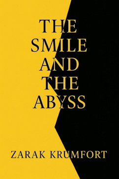 The Smile and the Abyss (eBook, ePUB) Cover The Smile and the Abyss (eBook, ePUB)