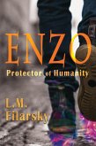 Enzo: Proctector of Humanity (eBook, ePUB) Enzo: Proctector of Humanity (eBook, ePUB)