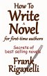 How To Write A Novel: For first-time... - Bild 1
