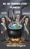 No, no tenemos otro planeta (eBook, ePUB)