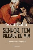 Senhor, tem piedade de mim (eBook, ePUB) Senhor, tem piedade de mim (eBook, ePUB)