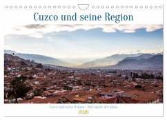 Cover Cuzco und seine Region - Metropole der Inkas (Wandkalender 2026 DIN A4 quer), CALVENDO Monatskalender