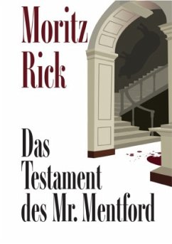 Das Testament des Mr. Mentford