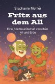 Fritz aus dem All Fritz aus dem All